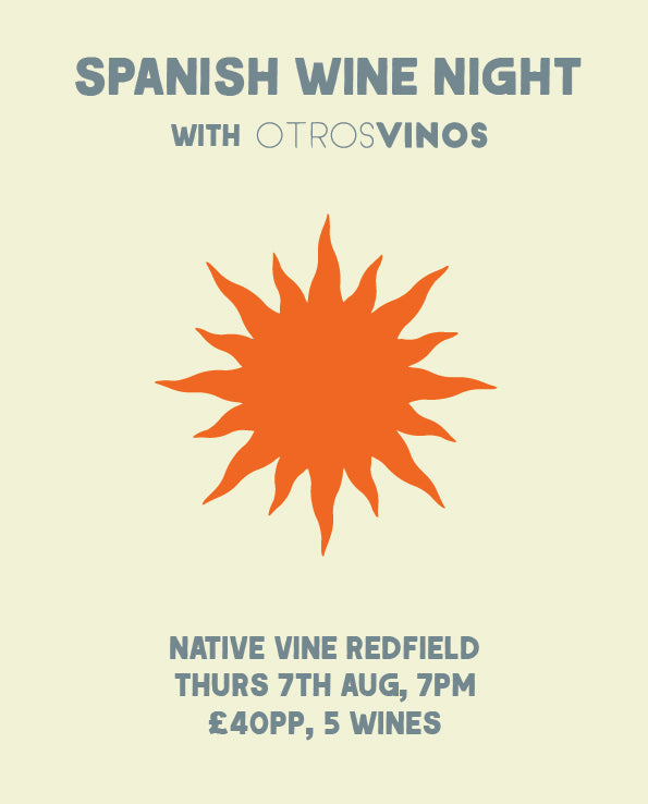 Spanish Wine Night, 7th August 2025