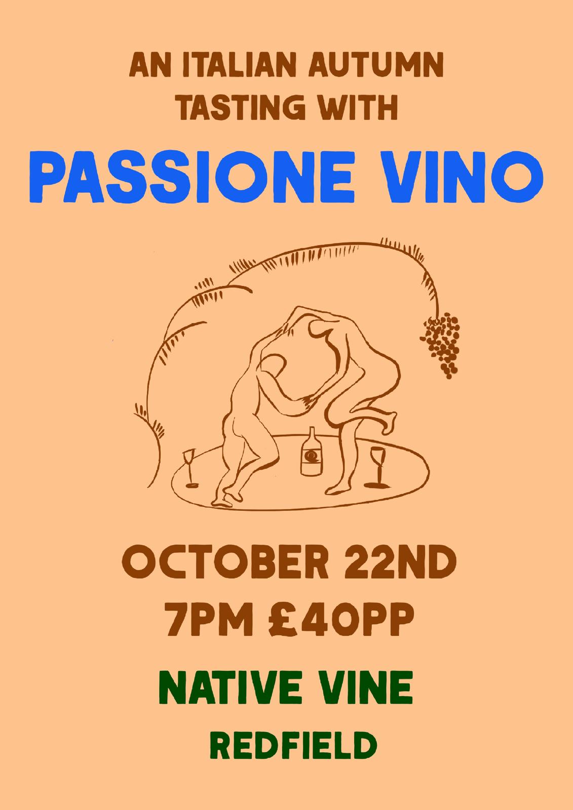 Passione Vino, 22nd October