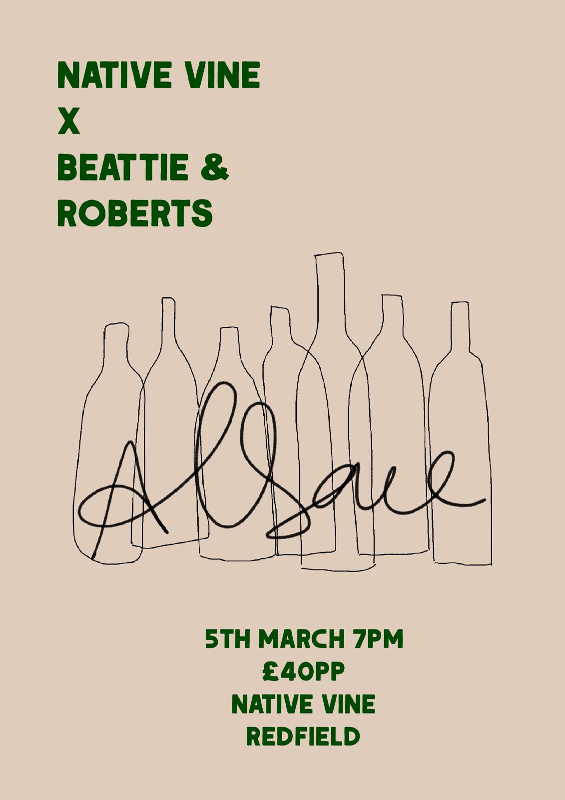 Native Vine x Beattie & Roberts, 5th March 2026